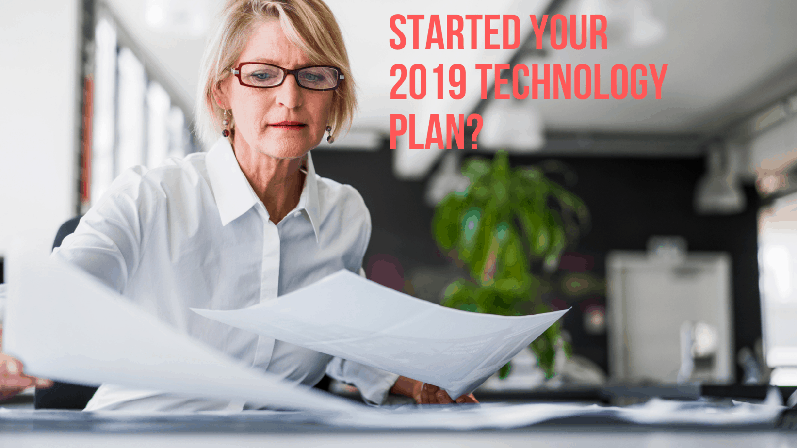 2019 Technology Plan